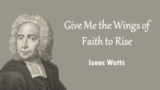 Give Me the Wings of Faith to Rise [upl. by Coy393]