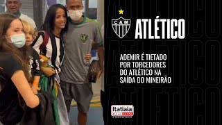 ADEMIR É TIETADO POR TORCEDORES DO ATLÉTICO APÓS CLÁSSICO CONTRA O AMÉRICA [upl. by Hayes915]