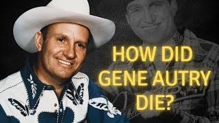 How did Gene Autry die [upl. by Lewendal]