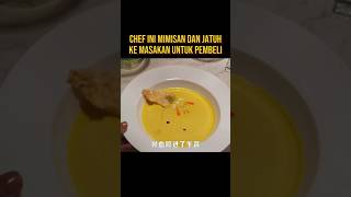 CHEF INI TIDAK MENYAANGKA MIMISAN NYA MEMBUAT MASAKAN NYA ENAK alurceritaflim film [upl. by Ayanaj819]