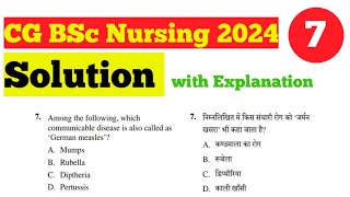 CG Chhattisgarh BSc Nursing 2024 Solution with Explanation of Question No 7 [upl. by Adnilram]