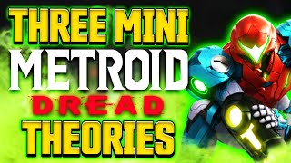 3 MINI Metroid Dread Theories  Metroid 35th Anniversary [upl. by Asserat]