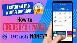 Sent Money to the Wrong Person on GCASH Heres the Fix  PAANO MA REFUND ANG PERA SA GCASH 2024 [upl. by Beker843]