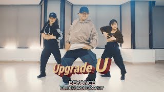 Beyoncé  Upgrade U  ELTI Choreography [upl. by Bak44]