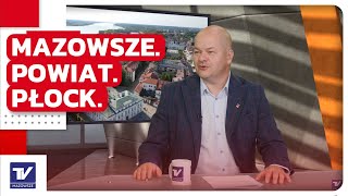 MazowszePowiatPłock  Andrzej Nowakowski Prezydent Miasta Płocka [upl. by Riancho]