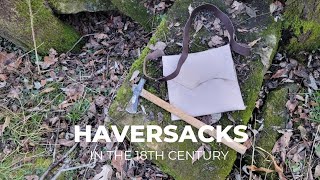 Haversacks in the 18th Century [upl. by Enaid320]