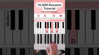 10000 Reasons Part 4  Easy Piano Tutorial shorts worshiptutorials pianotutorial musicchords [upl. by Kurth]