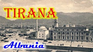 Old photos of Tirana Albania  Foto të vjetra të Tiranës Shqipëri [upl. by Bull]