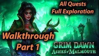 Grim Dawn Walkthrough Part 1 All Quests  Full Exploration  Expansion [upl. by Elah627]