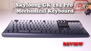 Skyloong GK104 Pro Dual Screen Wireless Mechanical Keyboard REVIEW [upl. by Alocin374]