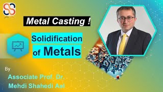 Solidification of Metals Pure Metals vs Alloys  Dr Mehdi Shahedi Asl [upl. by Aenej]