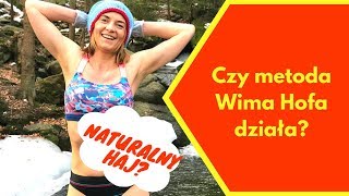 Efektywność i energetyczny HAJ Czy metoda Wima Hofa działa [upl. by Yalcrab]