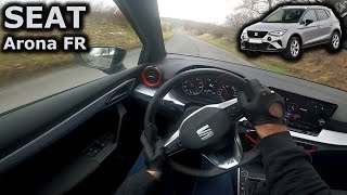 2021 SEAT Arona FR  POV test drive [upl. by Eelyrehc]