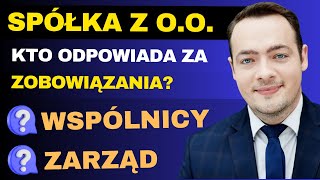 Odpowiedzialność w sp z oo Jak ograniczyć ryzyko biznesowe  Prawnik Wyjaśnia [upl. by Redd]