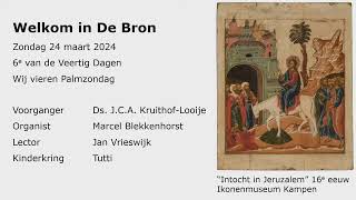 Eredienst in de Bron op 24 maart 2024 [upl. by Burra]