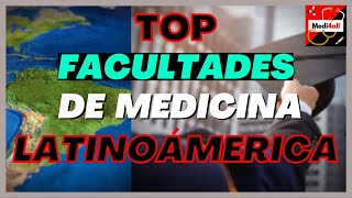 Mejores Facultas de Medicina de Latinoamerica [upl. by Olram]