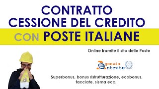 Poste contratto cessione del credito online Superbonus Ecobonus Ristrutturazioni e Facciate [upl. by Rauch]