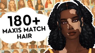 180 MUST HAVE Maxis Match Hair CC Links  Sims 4 CC Showcase [upl. by Naam]