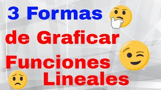 3 Formas de Graficar una Función Lineal  Gráfica de ecuaciones lineales [upl. by Nahguav]