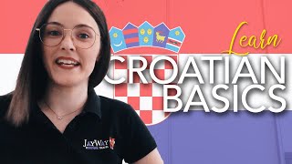 Learn the Basics Croatian [upl. by Mhoj802]