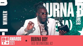 Burna Boy Takes Home The Award For Best International Act  BET Awards 2021 [upl. by Noiztneb]