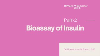 Bioassay of InsulinBioassayPart2 [upl. by Henrion]