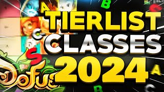 TIERLIST DES CLASSES SUR DOFUS EN 2024  PVM [upl. by Zippel699]