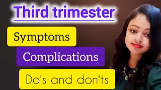 Third trimester journey  symptoms  complications  सावधानियां🤔👍pregnant pregnancy pregnancycare [upl. by Norvan]