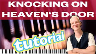 Knocking On Heavens Door Piano Tutorial With Fills amp Solo [upl. by Olaf]