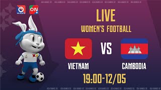 🔴Trực tiếp Việt Nam  Campuchia l Bán kết bóng đá nữ SEA Games 32 [upl. by Anoval97]