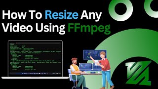 How To Resize Any Video Using FFmpeg  Resize with FFmpeg [upl. by Lynn]