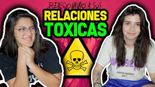 Reaccionando a SUS RELACIONES TÓXICAS [upl. by Nikolas]