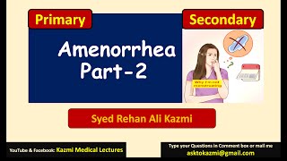 Amenorrhea part 2  Explaination of Etiologies  Gynecology Review  KML [upl. by Bonnice659]