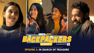 Backpackers S2  EP 3  In Search Of Treasure  Anushka Binita Siddharth amp Qabeer  Alright [upl. by Araem]