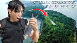 STUCK IN CORREGIDOR ISLAND FOR 50 HOURS Extreme [upl. by Ute]