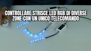 Come controllare strisce LED RGB di diverse zone con un unico telecomando [upl. by Nai276]