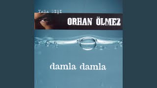 Damla Damla [upl. by Hamlet]