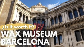 Barcelonas Wax Museum  Is it worth visiting in Barcelona [upl. by Bernadine]