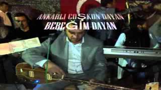 Ankaralı Çoşkun  Dayan Bebeğim Dayan mix [upl. by Annahaj]