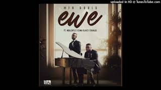 MFR Souls  Ewe Official Audio ft Mbalentle Sima Klaas amp Skanju [upl. by Janeen612]