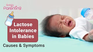 Lactose Intolerance in Babies  Causes Signs and Treatment [upl. by Arianie921]