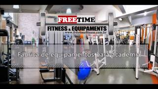 Fábrica de equipamentos para academia  Free Time Fitness [upl. by Osicnarf438]