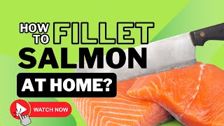 How to Fillet a Salmon at Home  SALMON CUTTING  FISH CUTTING ⏬👇 [upl. by Nwahser]