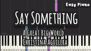 A Great Big World Christina Aguilera  Say Something Easy Piano Piano Tutorial Sheet [upl. by Soisinoid]