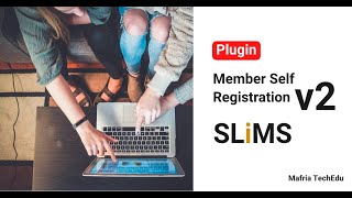 Plugin daftar online v2 SLiMS 961  daftar anggota mandiri [upl. by Olsson]