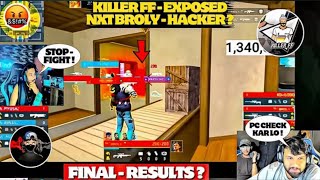 KILLER FF  EXPOSE Nxt Broly Hacker 💯🤬 ‪JONTYGAMING‬ Angry  On ‪Indkillerff‬ 🙏 ‪ROCKYRDX‬ [upl. by Aivatan11]