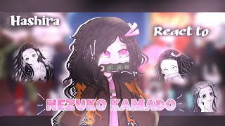 Hashira react to Nezuko Kamado  KNY  MANGA SPOILER  By 𝐄riska [upl. by Kassab]