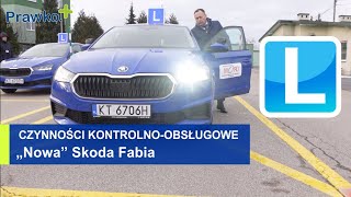 Czynności kontrolnoobsługowe nowa Skoda Fabia MORD Tarnów światła płyny  zadanie egzaminacyjne [upl. by Beverley]