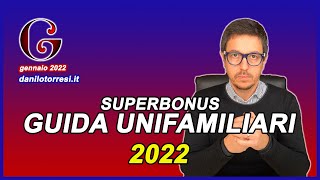 SUPERBONUS 110 Guida unifamiliari 2022 scadenza e SAL 30 giugno [upl. by Mendy696]