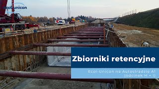 Zbiorniki retencyjne EcolUnicon na Autostradzie A1 odcinek H  I [upl. by Ruosnam]